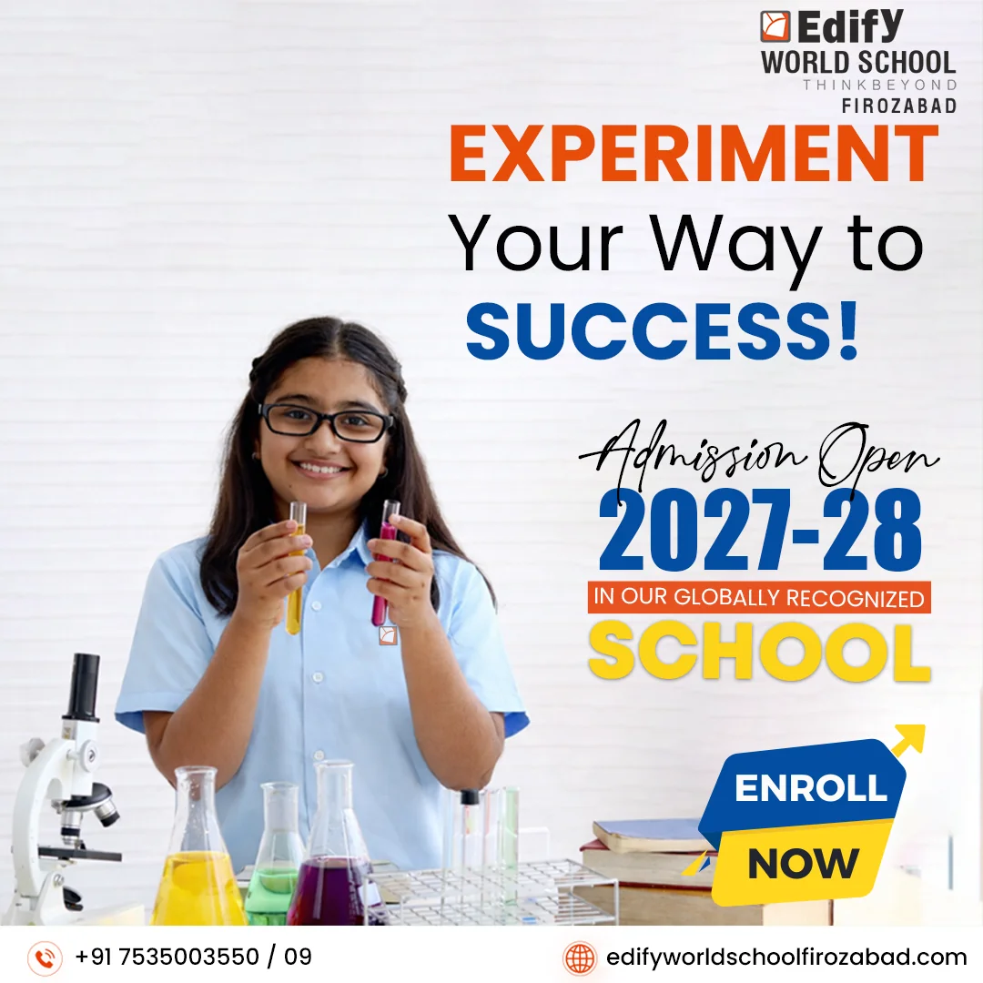 Edify World School Firozabad admissions